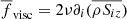 $ \overline{f}_{\mathrm{visc}}=2\nu\partial_i(\overline{\rho S_{iz}}) $