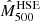 $ \hat{M}_{500}^{\mathrm{HSE}} $