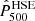 $ \hat{P}_{500}^{\mathrm{HSE}} $