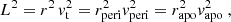 $$ \begin{aligned}&L^2 = r^2\,v_{\rm t}^2 = r_{\rm peri}^2 v_{\rm peri}^2 = r_{\rm apo}^2 v_{\rm apo}^2 \ , \end{aligned} $$