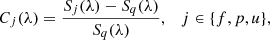$$ \begin{aligned} C_j(\lambda ) = \frac{S_j(\lambda ) - S_q(\lambda )}{S_q(\lambda )}, \quad j \in \{f, p, u\}, \end{aligned} $$