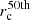 $ r_\mathrm{c}^\mathrm{50th} $