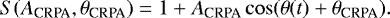 \begin{equation*} S(A_{\textrm{CRPA}}, \theta_{\textrm{CRPA}}) = 1 &#x002B; A_{\textrm{CRPA}}\cos(\theta(t) &#x002B; \theta_{\textrm{CRPA}}). \end{equation*}