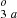 $ ^{o}_{3 ~a} $
