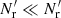 $ N^\prime_{\mathrm{r}} \ll N^\prime_{\mathrm{r}} $