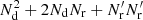 $ N_{\rm d}^2+2N_{\rm d}N_{\rm r}+N^{\prime}_{\rm r} N^{\prime}_{\rm r} $