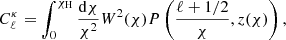 $$ \begin{aligned} C_{\ell }^{\kappa } = \int _{0}^{\chi _{\rm H}} \frac{\mathrm{d}\chi }{\chi ^2} W^{2}(\chi ) P\left(\frac{\ell +1/2}{\chi },z(\chi )\right), \end{aligned} $$