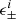 $ \epsilon_\pm^i $