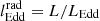 $ l_{\mathrm{Edd}}^{\mathrm{rad}}=L/L_{\mathrm{Edd}} $