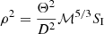 $ \rho^2 = \frac{\Theta^2}{D^2} \mathcal{M}^{5/3} S_{\mathrm{I}} $