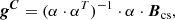$$ \begin{aligned} \boldsymbol{g^C} = (\alpha \cdot \alpha ^T)^{-1} \cdot \mathbf \alpha \cdot \boldsymbol{B}_{\rm cs}, \end{aligned} $$