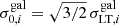 $ \sigma^{\mathrm{gal}}_{0,i}= \sqrt{3/2}\,\sigma^{\mathrm{gal}}_{\mathrm{LT},i} $