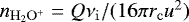 $n_{\mathrm{H_{2}O^{&#x002B;}}}=Q\nu_{\mathrm{i}}/(16\pi r_{\mathrm{c}}u^{2})$