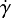 $\dot\gamma$