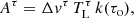 $$ \begin{aligned} A^\tau =\Delta { v}^\tau \, T_{\rm L}^\tau \, k(\tau _{\rm o}) , \end{aligned} $$