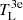 $ T_{\mathrm{L}}^{\mathrm{3e}} $