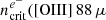 $ n^{e^-}_{\mathrm{crit}}(\rm [OIII]\,88\,\mu $
