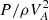 $ P/\rho V_A^2 $