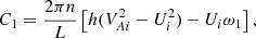 $$ \begin{aligned} C_1 = \frac{2\pi n}{L}\left[h(V_{Ai}^2 -U_i^2) - U_i\omega _1\right], \end{aligned} $$