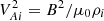 $ V_{Ai}^2 = B^2/\mu_0\rho_i $