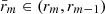$ \bar r_m \in (r_m,r_{m-1}) $
