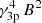 $ \gamma_{3\mathrm{p}}^{4}\,{B}^2 $