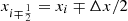 $ x_{i\mp\frac{1}{2}} = x_i \mp \Delta x/2 $