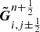 $ \boldsymbol{\tilde{G}}^{n+\frac{1}{2}}_{i,j\pm\frac{1}{2}} $