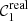 $ \mathcal{C}_{1}^{\mathrm{real}} $