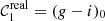$ \mathcal{C}_{1}^{\mathrm{real}} = (g - i)_0 $