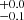 $ _{-0.1}^{+0.0} $