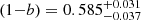 $ (1{-}b) = 0.585^{+0.031}_{-0.037} $