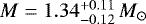 $M = 1.34_{-0.12}^{&#x002B;0.11}\,{M_{\odot}}$
