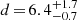 $ d\,{=}\,6.4^{+1.7}_{-0.7} $