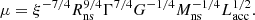 $$ \begin{aligned} \mu = \xi ^{-7/4} R_{\rm ns}^{9/4} \Gamma ^{7/4} G^{-1/4} M_{\rm ns}^{-1/4} L_{\rm acc}^{1/2}. \end{aligned} $$