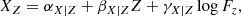 $$ \begin{aligned} X_Z&= \alpha _{X|Z}+\beta _{X|Z} Z + \gamma _{X|Z} \log F_z, \end{aligned} $$
