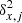 $ \delta _{x,j}^2 $