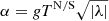 $ \alpha = \mathit{g} T^{\mathrm{N/S}} \sqrt{|\lambda|} $