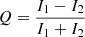 $ Q = \frac{I_1-I_2}{I_1+I_2} $