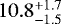 $10.8^{&#x002B;1.7}_{-1.5}$