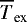 $\overline{T}_{\textrm{ex}}$