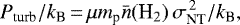 \begin{equation*}P_{\textrm{turb}}/k_{\textrm{B}} \,{=}\, \mu m_{\textrm{p}} \bar{n}(\text{H}_2) \, \sigma_{\textrm{NT}}^{\,2}/k_{\textrm{B}}, \end{equation*}