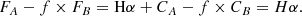 $$ \begin{aligned} F_{A}-f\times F_{B}=\mathrm{H}\alpha + C_A-f \times C_B=H\alpha . \end{aligned} $$