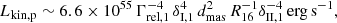 $$ \begin{aligned} L_{\rm kin, p} \sim 6.6 \times 10^{55} \,{\Gamma }_{\rm rel,1}^{-4} \, \delta _{\rm I,1}^4 \, d_{\rm mas}^2 \, R_{16}^{-1} \delta _{\rm II, 1}^{-4} \, \mathrm{erg} \, \mathrm{s}^{-1}, \end{aligned} $$