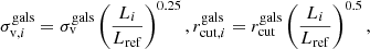 $$ \begin{aligned} \sigma _{\mathrm{v},i}^\mathrm{gals} = \sigma _{\rm v}^\mathrm{gals}\left(\frac{L_i}{L_{\rm ref}} \right)^{0.25}, r_{\mathrm{cut},i}^\mathrm{gals} = r_{\rm cut}^\mathrm{gals}\left(\frac{L_i}{L_{\rm ref}} \right)^{0.5}, \end{aligned} $$