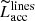 $ \widetilde{L}_{\mathrm{acc}}^{\mathrm{lines}} $