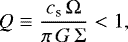 \begin{equation*}Q\equiv\frac{c_{\textrm{s}}\,\Omega}{\pi\,G\,\Sigma} < 1, \end{equation*}