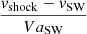$ \frac{v_{\mathrm{shock}}-v_{\mathrm{SW}}}{Va_{\mathrm{SW}}} $