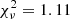 $ \chi^{2}_{\nu} = 1.11 $