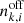 $ n^\mathrm{off}_{k,i} $